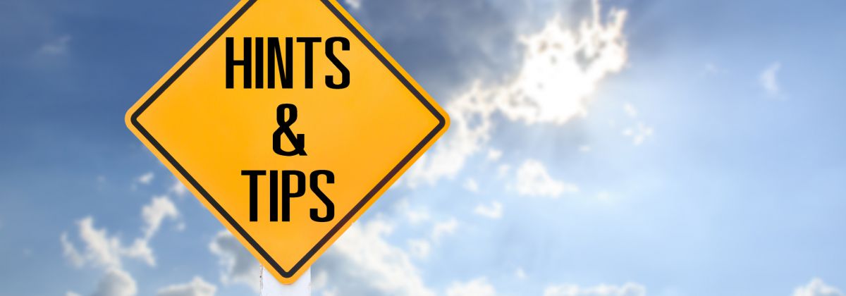 Media - Hints and Tips